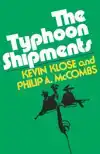 The Typhoon Shipments