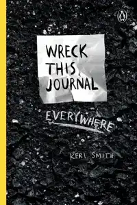 WRECK THIS JOURNAL EVERYWHERE