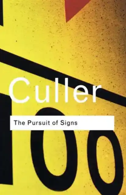 THE PURSUIT OF SIGNS