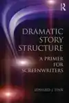 DRAMATIC STORY STRUCTURE
