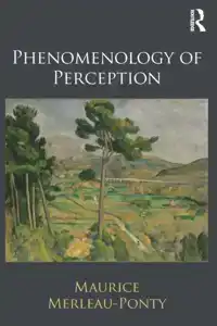 PHENOMENOLOGY OF PERCEPTION