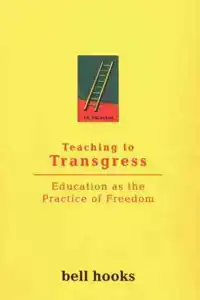 TEACHING TO TRANSGRESS