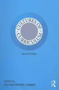 CULTURES OF CURRICULUM