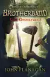 THE GHOSTFACES (BROTHERBAND BOOK 6)