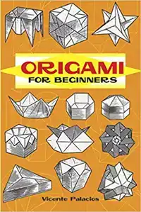 ORIGAMI FOR BEGINNERS