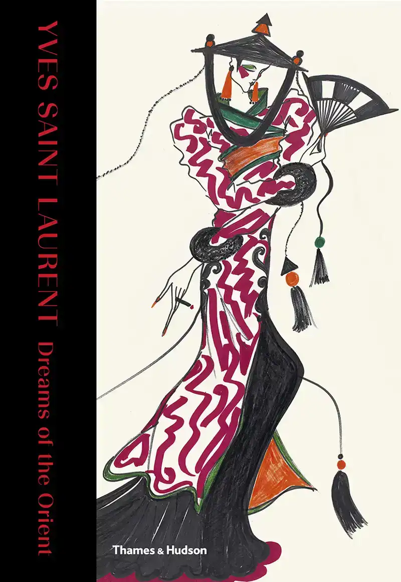 YVES SAINT LAURENT: DREAMS OF THE ORIENT