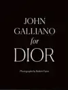 JOHN GALLIANO FOR DIOR