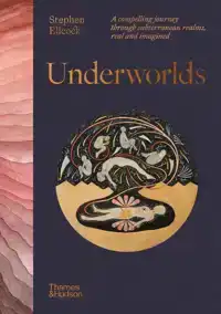 UNDERWORLDS