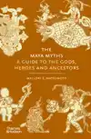 THE MAYA MYTHS