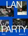 LAN PARTY