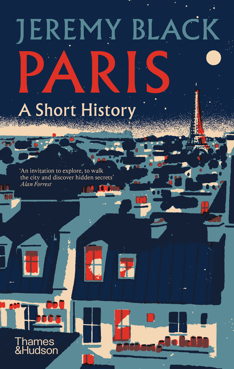 PARIS: A SHORT HISTORY