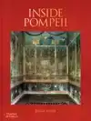 INSIDE POMPEII - A FINANCIAL TIMES BEST BOOK OF 2023