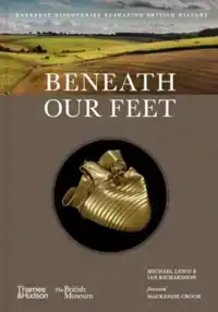 BENEATH OUR FEET