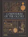 COMPENDIUM OF THE OCCULT