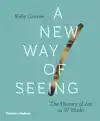 A NEW WAY OF SEEING