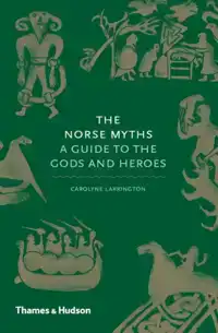 THE NORSE MYTHS