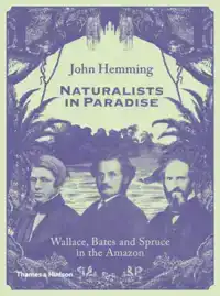 NATURALISTS IN PARADISE