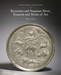 THE WYVERN COLLECTION: BYZANTINE AND SASANIAN SILVER, ENAMEL