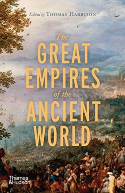 THE GREAT EMPIRES OF THE ANCIENT WORLD