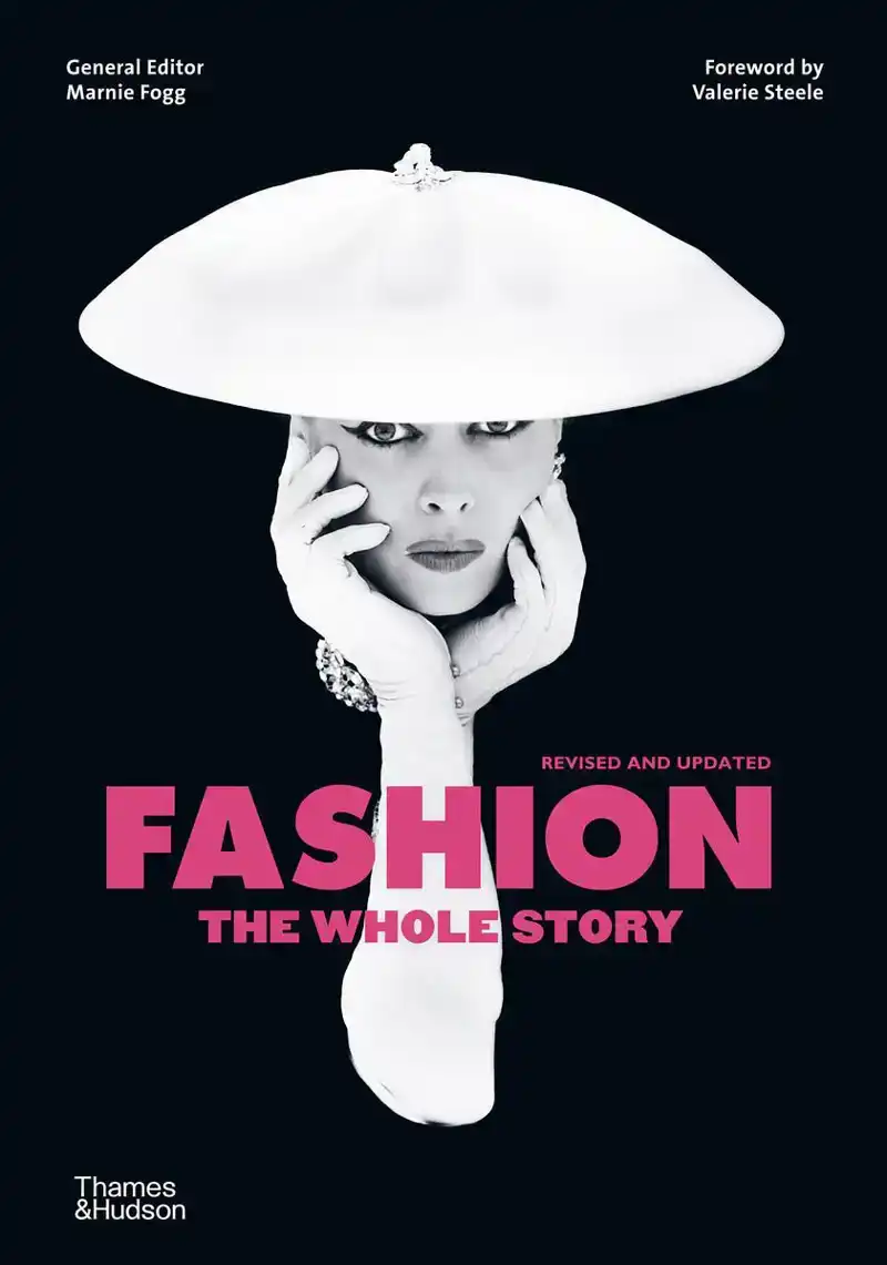 FASHION: THE WHOLE STORY