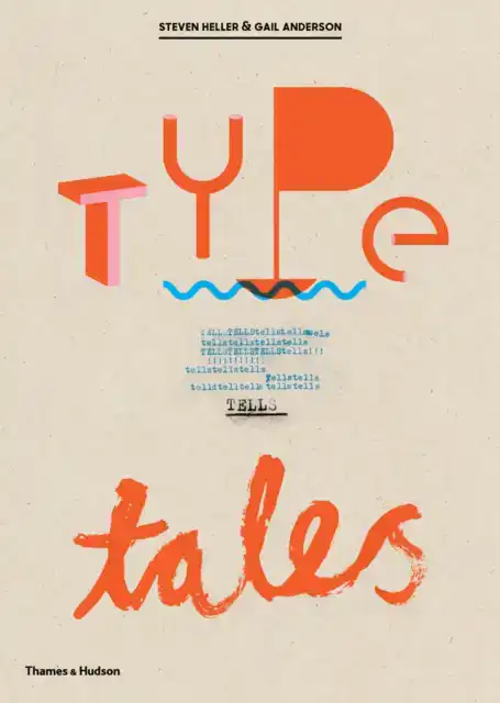 TYPE TELLS TALES