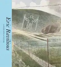 ERIC RAVILIOUS: LANDSCAPES & NATURE