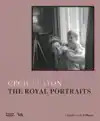 CECIL BEATON: THE ROYAL PORTRAITS (VICTORIA AND ALBERT MUSEU