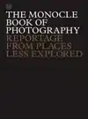 THE MONOCLE BOOK OF PHOTOGRAPHY