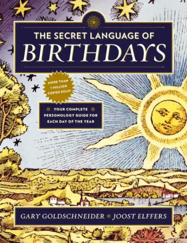 THE SECRET LANGUAGE OF BIRTHDAYS