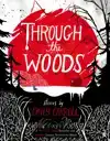 THROUGH THE WOODS