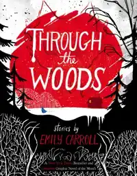 THROUGH THE WOODS