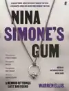 NINA SIMONE'S GUM