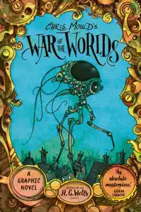 CHRIS MOULD'S WAR OF THE WORLDS