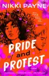 PRIDE AND PROTEST