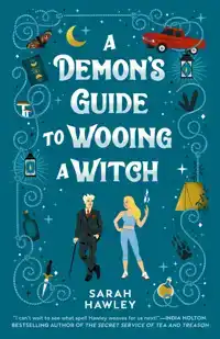 HAWLEY, S: DEMON'S GUIDE TO WOOING A WITCH