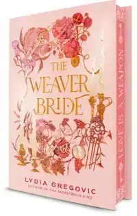 THE WEAVER BRIDE