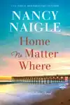 Home No Matter Where