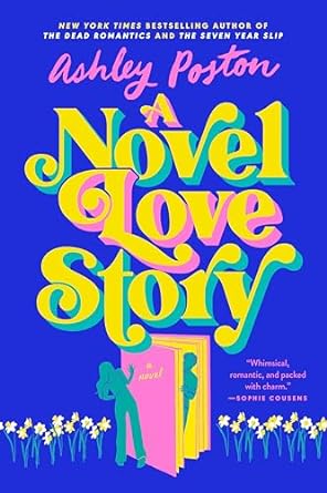A NOVEL LOVE STORY