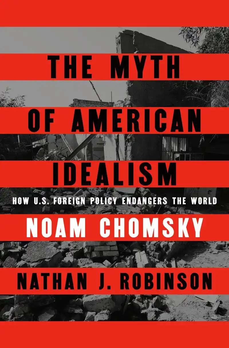THE MYTH OF AMERICAN IDEALISM