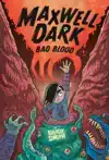 Bad Blood #2: A Graphic Novel