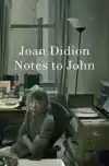 NOTES TO JOHN