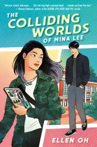 THE COLLIDING WORLDS OF MINA LEE