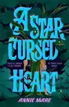 A Star-Cursed Heart