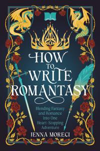 HOW TO WRITE ROMANTASY