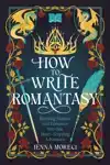 HOW TO WRITE ROMANTASY