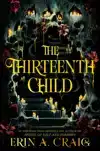 THE THIRTEENTH CHILD