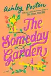 The Someday Garden