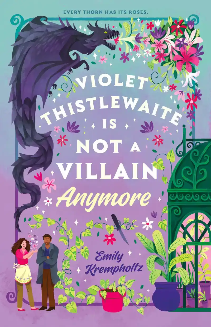 VIOLET THISTLEWAITE IS NOT A VILLAIN ANYMORE