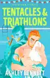 Tentacles & Triathlons
