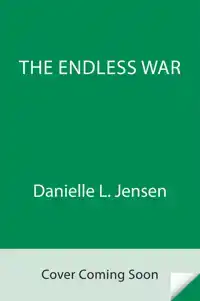 THE ENDLESS WAR